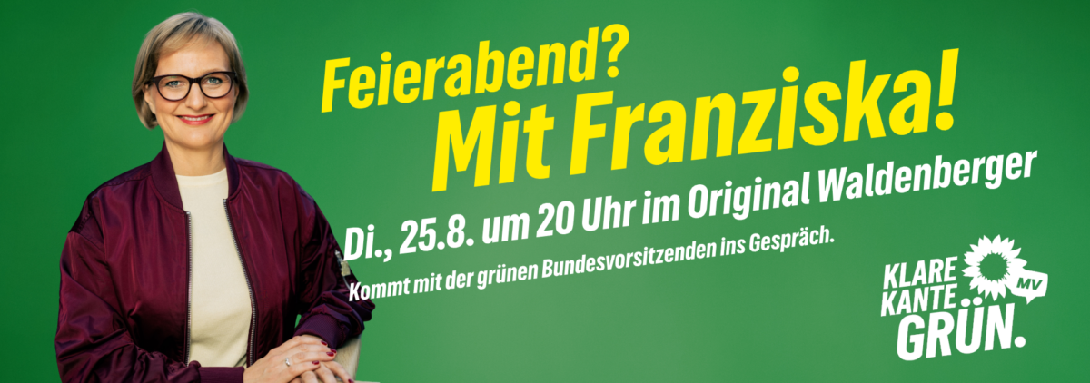 Werbung für die Veranstaltung "Feierabend mit Franziska" mit Franziska Brandtner am 25.8.2026 um 20 Uhr im "Original Waldenberger" in der Waldemarstraße